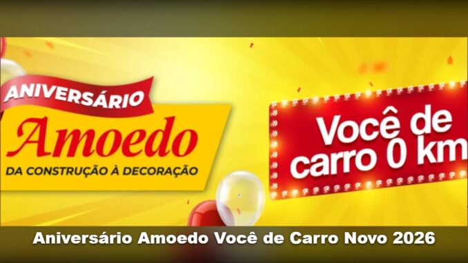 Aniversário Amoedo 2026: Concorra a um Nissan 0km na Amoedo (Grande Rio)