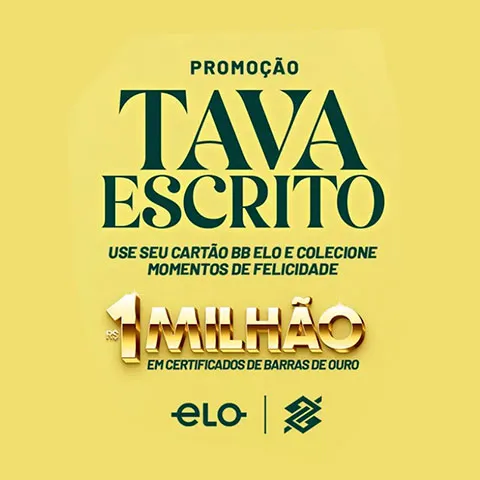 Promoção BB Elo Tava Escrito 2026