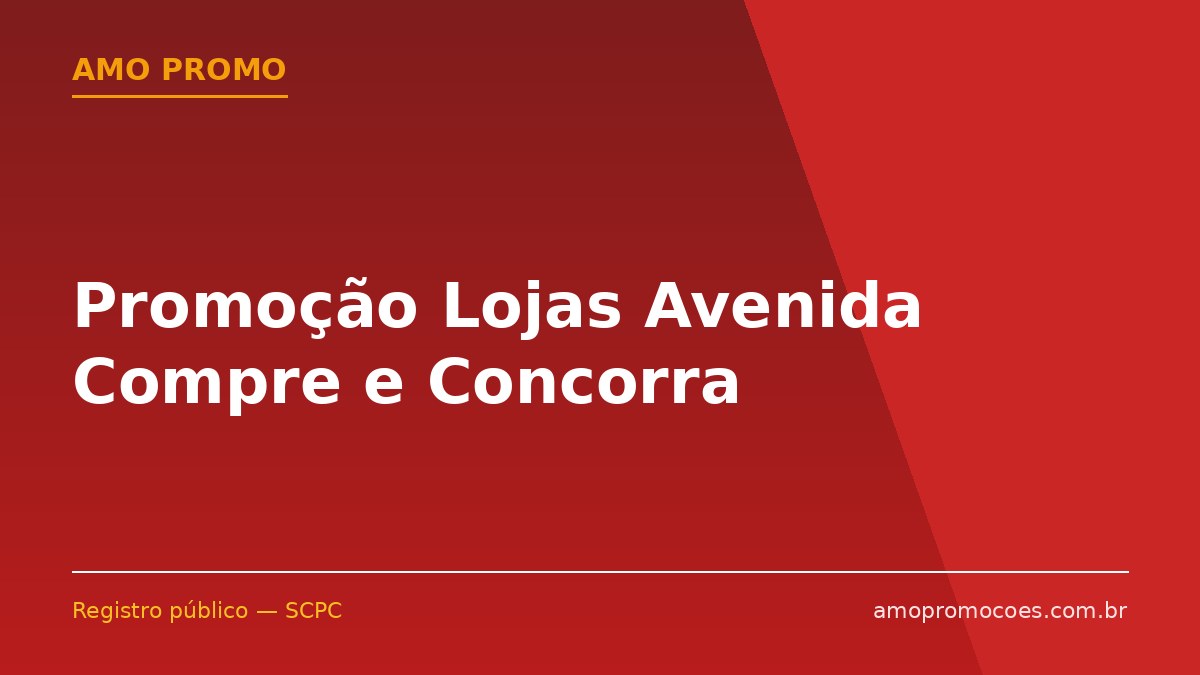 Promoção Lojas Avenida Compre e Concorra