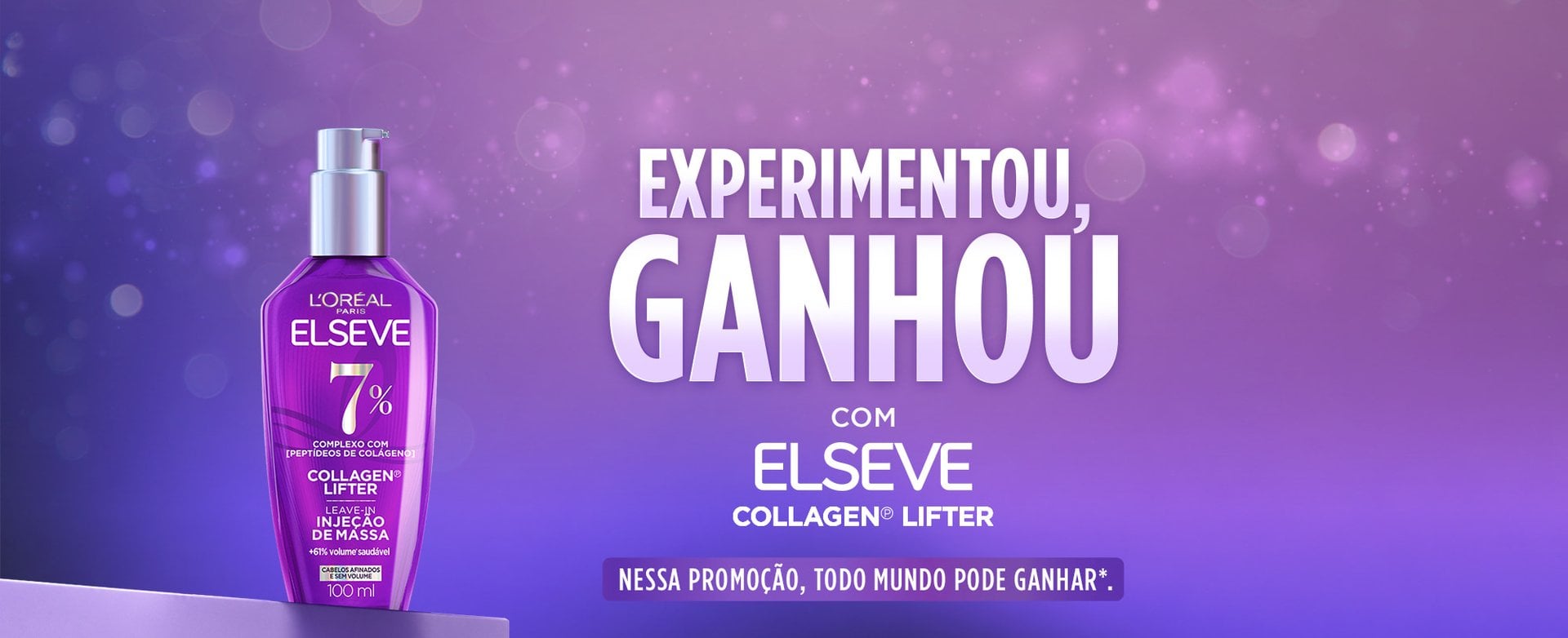 Promoção L'Oreal Paris Experimentou Ganhou 2026