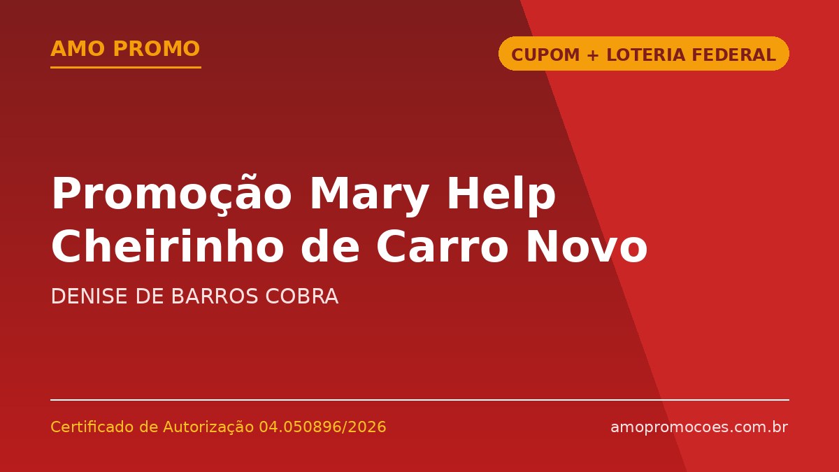 Promoção Mary Help Cheirinho de Carro Novo