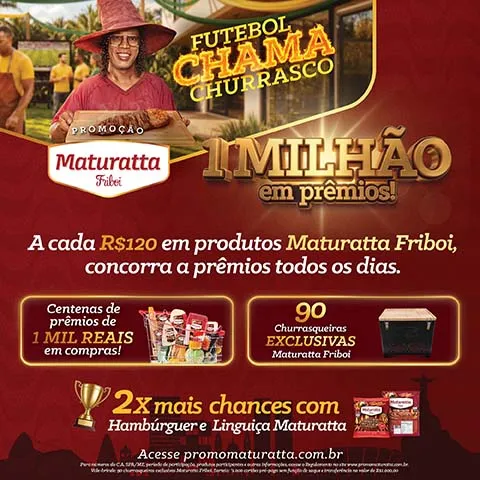 Promoção Maturatta Futebol Chama Churrasco 2026