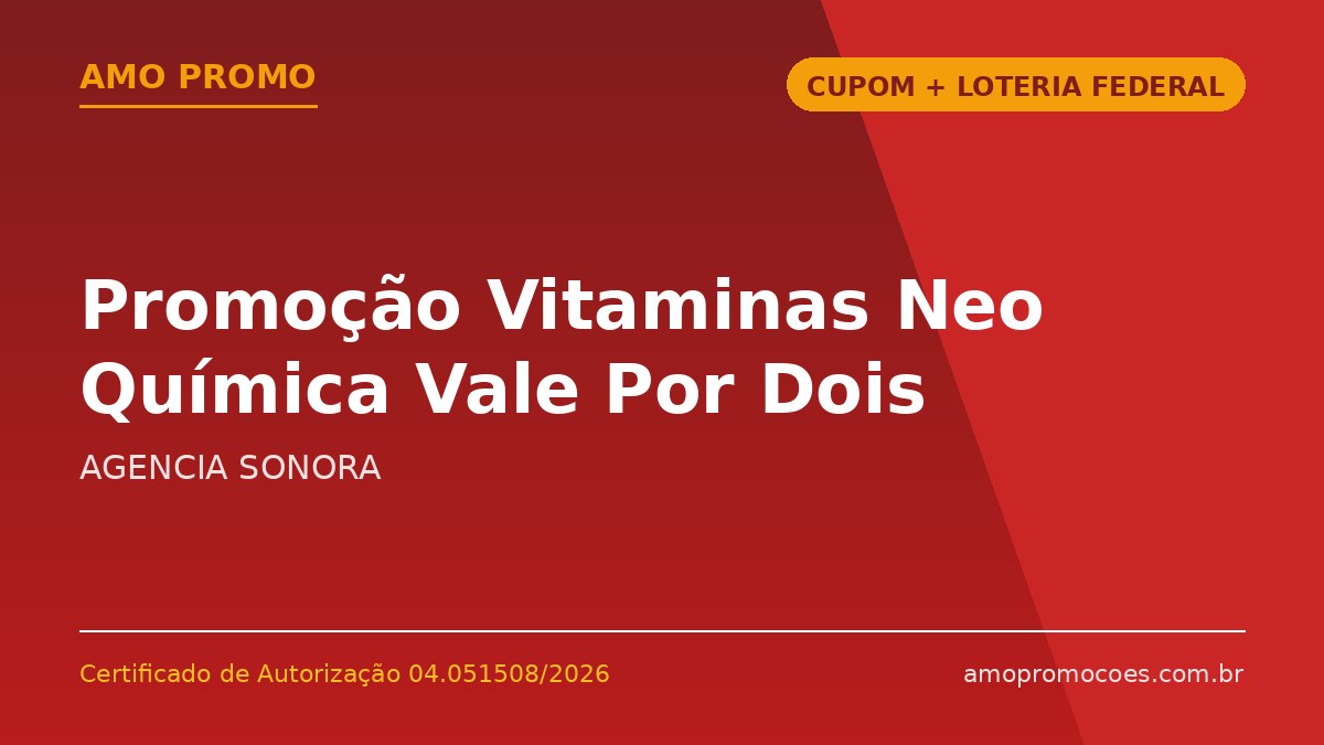 Promoção Vitaminas Neo Química Vale Por Dois