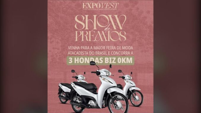 Show de Prêmios Expovest 58ª Edição Sorteia 3 Honda Biz 0km e Pacotes de Viagem em Cianorte no PR!