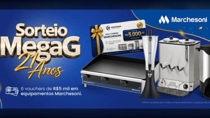 Sorteio MegaG 21 Anos: Vale-Compras de R$5.000,00 na Marchesoni