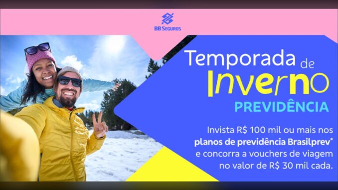 Temporada de Inverno Brasilprev 2026: Concorra a Vouchers de Viagem de R$30.000